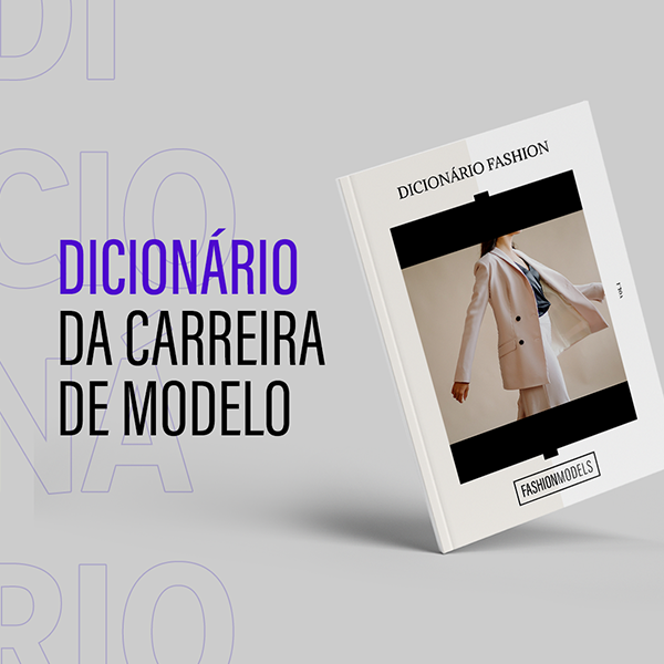 Dicionário da Carreira de Modelo